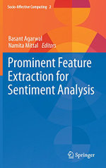 Prominent Feature Extraction for Sentiment Analysis