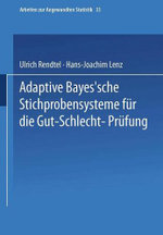 Adaptive Bayes'sche Stichprobensysteme Für Die Gut-Schlecht-Prüfung