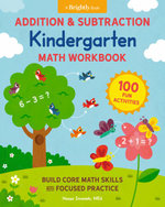 Addition and Subtraction Kindergarten Math Workbook Addition and Subtraction Kindergarten Math Workbook