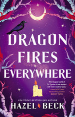 Dragon Fires Everywhere