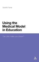 Using the Medical Model in Education