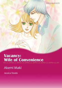 VACANCY: WIFE OF CONVENIENCE (Mills & Boon Comics)