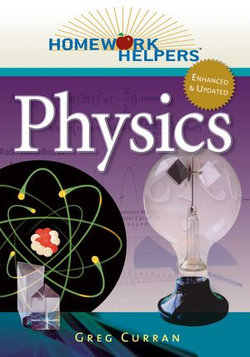 Homework Helpers: Physics Homework Helpers: Physics