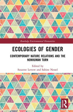 Ecologies of Gender Ecologies of Gender