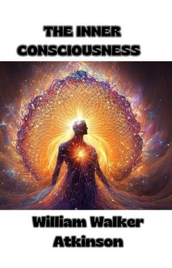The Inner Consciousness  (translated)