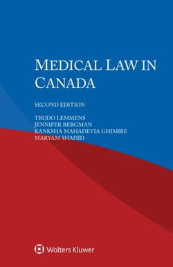 Medical Law in Canada Medical Law in Canada