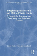 Integrating Sustainability and ESG in Private Equity