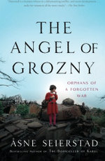 The Angel of Grozny