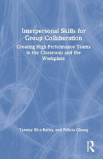 Interpersonal Skills for Group Collaboration