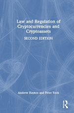 Law and Regulation of Cryptocurrencies and Cryptoassets