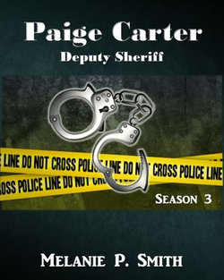 Paige Carter: Deputy Sheriff Season 3