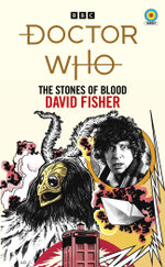 Doctor Who: The Stones of Blood  Doctor Who: The Stones of Blood