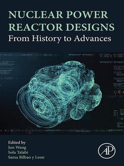 Nuclear Power Reactor Designs Nuclear Power Reactor Designs