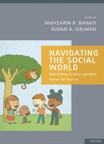 Navigating the Social World