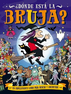 Donde Esta La Bruja? Donde Esta La Bruja?