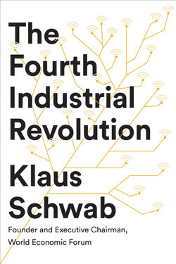 Fourth Industrial Revolution, The