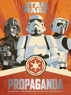 Star Wars Propaganda Star Wars Propaganda