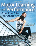 Motor Learning and Performance Motor Learning and Performance