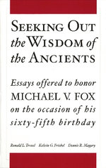 Seeking Out the Wisdom of the Ancients