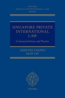 Singapore Private International Law Singapore Private International Law