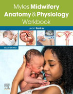 Myles Midwifery Anatomy and Physiology Workbook