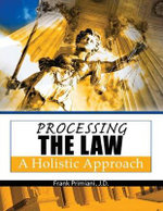 Processing the Law
