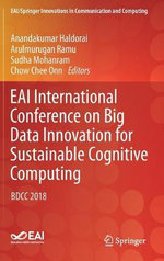 EAI International Conference on Big Data Innovation for Sustainable Cognitive Computing