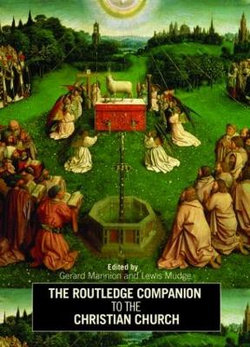 The Routledge Companion to the Christian Church