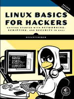 Linux Basics for Hackers, 2nd Edition