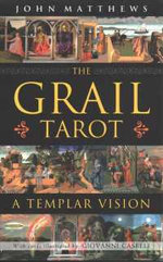 Grail Tarot: A Templar Vision