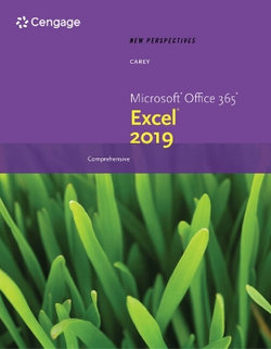 New Perspectives Microsoft Office 365 and Excel 2019 Comprehensive