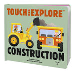 Touch and Explore: Construction