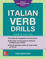 Italian Verb Drills, Fourth Edition Italian Verb Drills, Fourth Edition