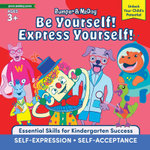 Bumper and McDog Be Yourself! Express Yourself!