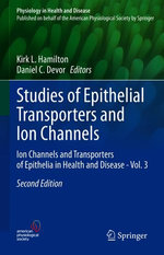 Studies of Epithelial Transporters and Ion Channels