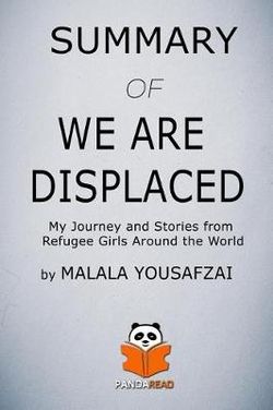 Summary of We Are Displaced