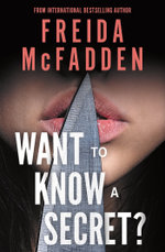 Want to Know a Secret?
