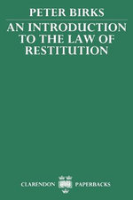 An Introduction to the Law of Restitution
