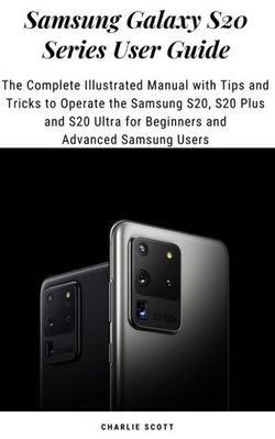 Samsung Galaxy S20 Series User Guide