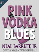 Pink Vodka Blues