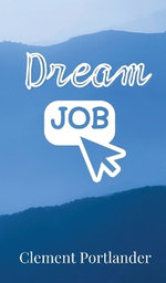 Dream Job