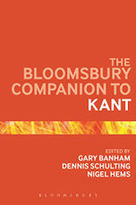 The Bloomsbury Companion to Kant