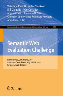 Semantic Web Evaluation Challenge Semantic Web Evaluation Challenge