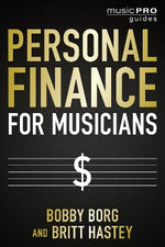 Personal Finance for Musicians Personal Finance for Musicians