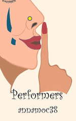 Performers