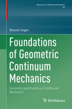 Foundations of Geometric Continuum Mechanics