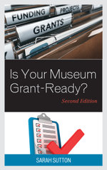 Is Your Museum Grant-Ready?