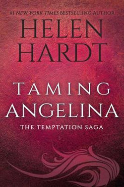 The Temptation Saga : Taming Angelina