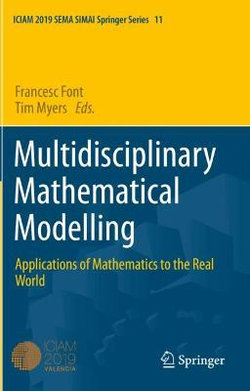Multidisciplinary Mathematical Modelling
