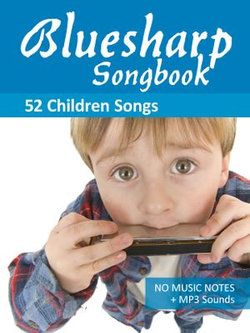 Bluesharp Songbook - 52 Children Songs